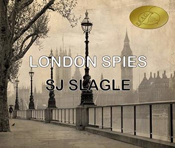 London Spies (Phyllis Bowden Book 1) - Published on May, 2017