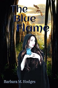 The Blue Flame (Daradawn Fantasy Series Book Book 1)