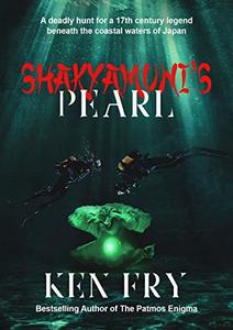 Shakyamuni's Pearl: A Thriller