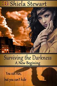 Surviving the Darkness Bk8 A new Beginning