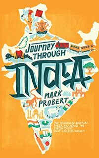 Journey through India: Two pensioners backpack their way across the subcontinent... what could go wrong? - Published on Nov, 2021