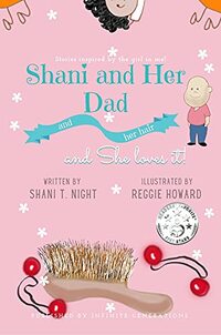 Shani and Her Dad (Shani and Friends Book 3)