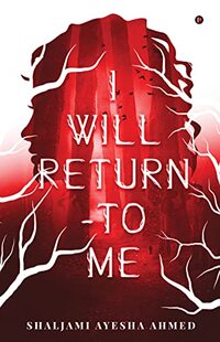 I Will Return - To Me