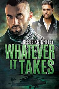 Whatever It Takes (Code Of Honor Book 5) - Published on Jan, 2021