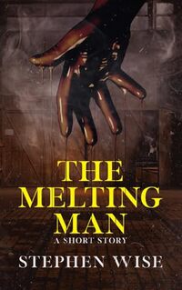 The Melting Man