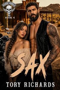 SAX (Desert Rebels MC Book 4)