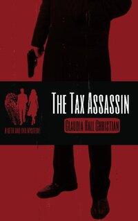 The Tax Assassin (Seth and Ava Mysteries Book 1)