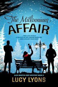 The Millennium Affair: A 1990s British Cozy Mystery with a Sci-Fi Twist (An Alex Martin Cozy Mystery Book 2) - Published on Mar, 2024