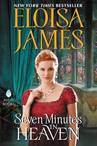 Seven Minutes in Heaven (Desperate Duchesses By the Numbers)