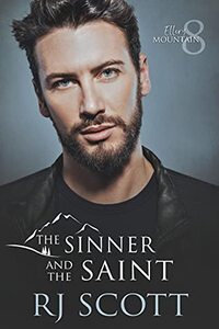 The Sinner and the Saint (Ellery Mountain Book 8)
