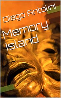 Memory Island: The Future of Your World Is In The Machines?