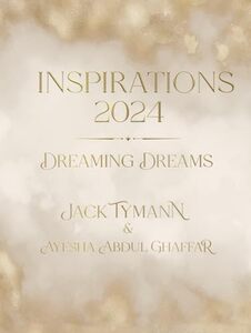 Inspirations 2024 - Dreaming Dreams