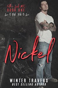 Nickel (Fallen Lords M.C. Book 1)