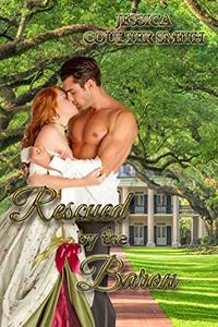 Rescued by the Baron (Ladies of the Night Book 2)
