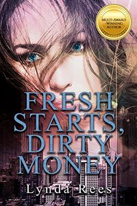 Fresh Starts, Dirty Money - Published on Jun, 2023