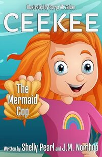 CEEKEE The Mermaid Cop