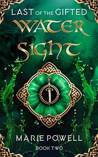 Water Sight (Last of the Gifted Book 2) - Published on Nov, 2020