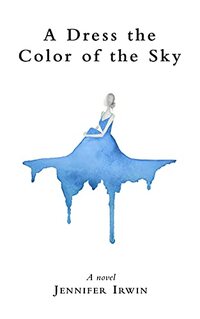 A Dress the Color of the Sky