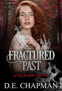 Fractured Past (A Talnarin Novel Book 1)