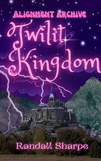 Twilit Kingdom (Astral Alignment Book 4)