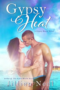 Gypsy Heat: A Gypsy Beach Novel