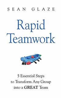 Rapid Teamwork