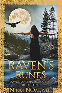 Raven's Runes: Raven and Hummingbird Book Four