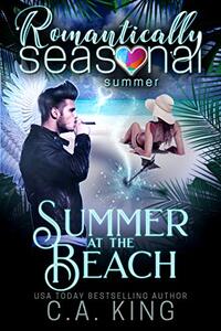 Summer At The Beach: Romantically Seasonal: Summer