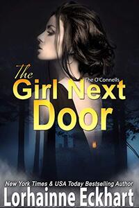 The Girl Next Door (The O'Connells Book 15)