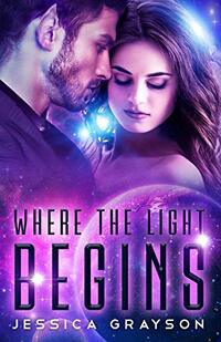 Where The Light Begins: Vampire Alien Romance (V'loryn Fated Ones Book 1)