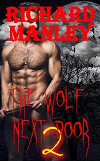 The Wolf Next Door: Book 2