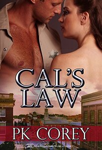 Cal's Law: A New Adult Steamy Romance