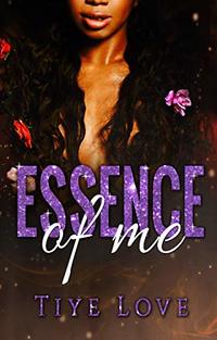 Essence of Me (Essence of You Book 2)