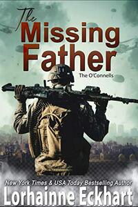 The Missing Father (The O'Connells Book 6)