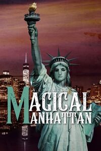 Magical Manhattan - Published on Aug, 2022