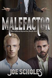 Malefactor (Ren Gifford Mysteries Book 1) - Published on Aug, 2016