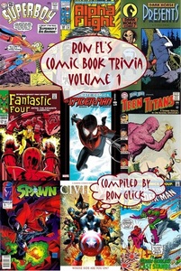 Ron El's Comic Book Trivia (Volume 1) (Ron El's Comic Book Trivia Series)