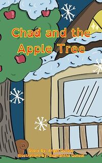 Chad and the Apple Tree