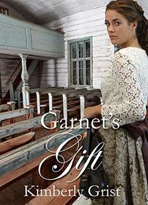 Garnet's Gift: Christian historical romance