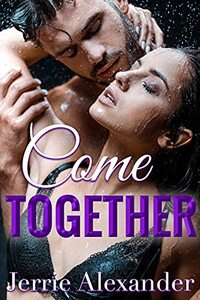 Come Together (Club Silken Book 3) - Published on Dec, 2020