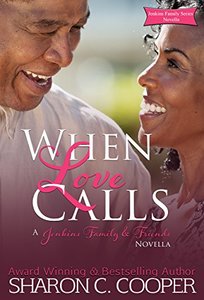 When Love Calls (Jenkins Family & Friends Novella)
