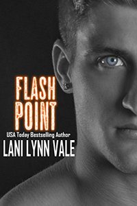 Flash Point (Kilgore Fire Book 2)