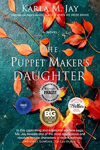 The Puppet Maker's Daughter: A startling and emotional WWII novel