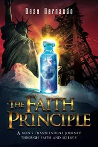 The Faith Principle (The Faith Principle Saga)