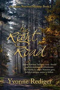 The Right Road (An Adam Norcross Mystery Book 2)