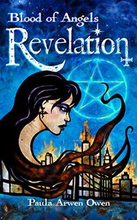 Revelation (Blood of Angels Book 1) - Published on Dec, 2020