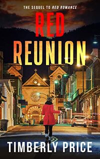 Red Reunion: A Sequel to Red Romance