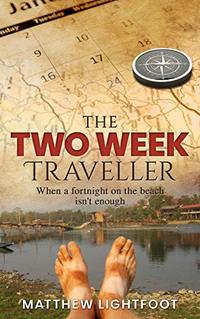 The Two Week Traveller