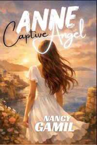 ANNE: Captive Angel