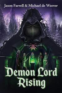 Demon Lord Rising - Published on Oct, 2019